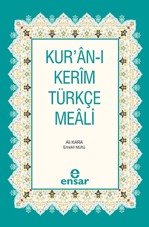 Kur'an-ı Kerim ve Türkçe Meali