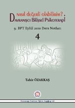Davranışçı Bilişsel Psikoterapi - Nasıl Değerli Olabilirim? & 9. BPT Eylül 2010 Ders Notları