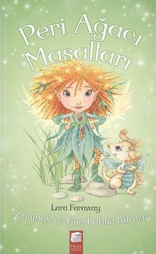 Peri Ağacı Masalları / Zambak ve Gün Batımı Korosu