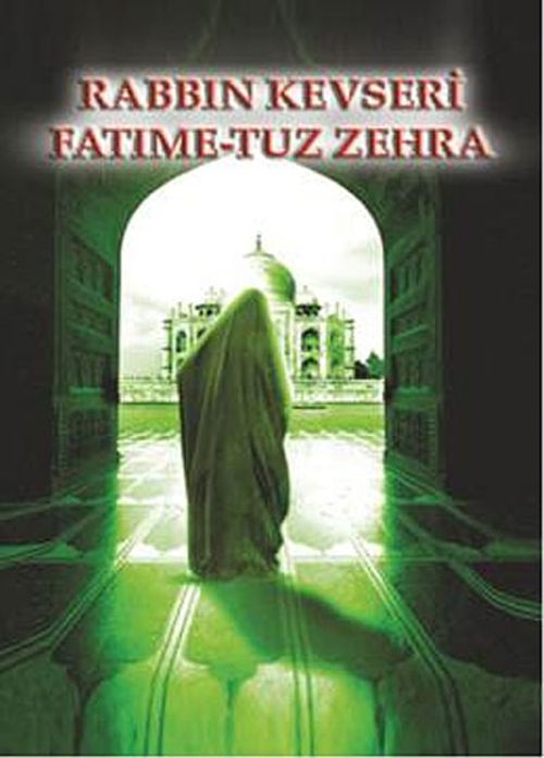 Rabbın Kevseri Fatıme-tuz Zehra