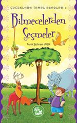 Bilmecelerden Seçmeler / Çocuklara Temel Eserler -4
