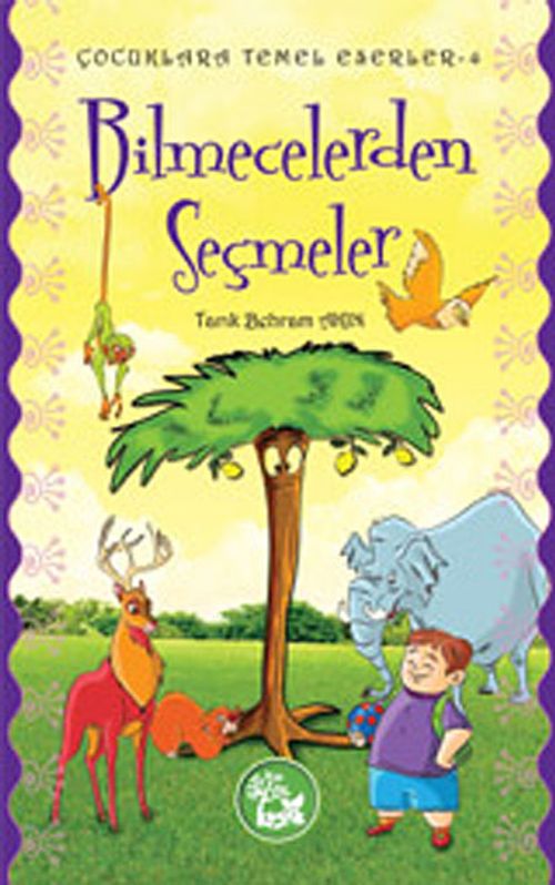 Bilmecelerden Seçmeler / Çocuklara Temel Eserler -4