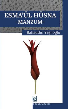 Esma'ül Hüsna & Manzum - Bahaddin Yeşiloğlu