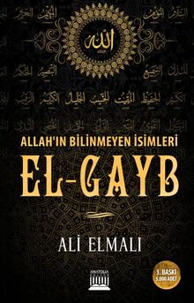 Allah'ın Bilinmeyen İsimleri El-Gayb