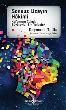 Sonsuz Uzayın Hakimi & Kafamızın İçinde Büyüleyici Bir Yolculuk