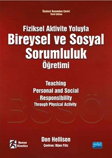 Fiziksel Aktivite yoluyla Bireysel ve Sosyal Sorumluluk Öğretimi