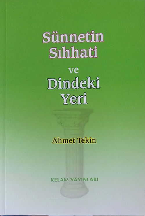 Sünnetin Sıhhati ve Dindeki Yeri