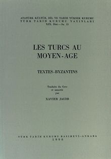 Les Turcs Au Moyen-Age