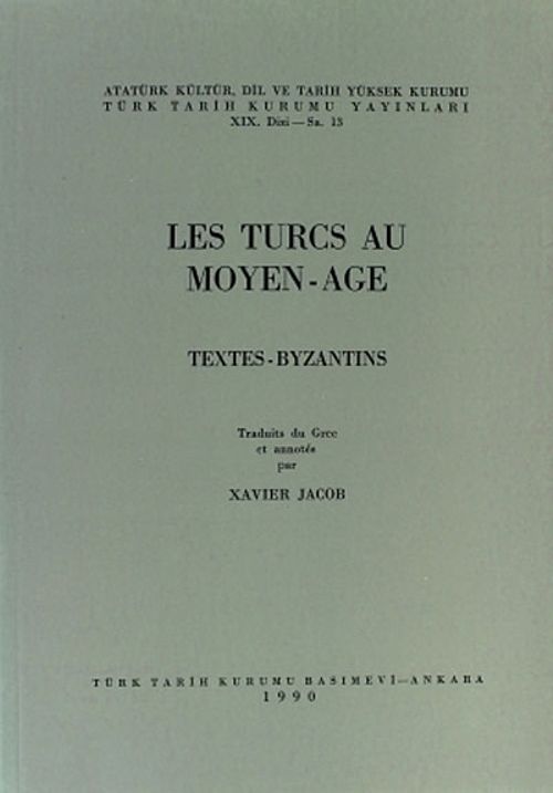 Les Turcs Au Moyen-Age