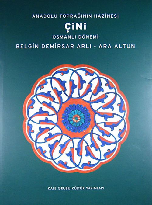 Anadolu Toprağının Hazinesi Çini (20-C-15) & Osmanlı Dönemi