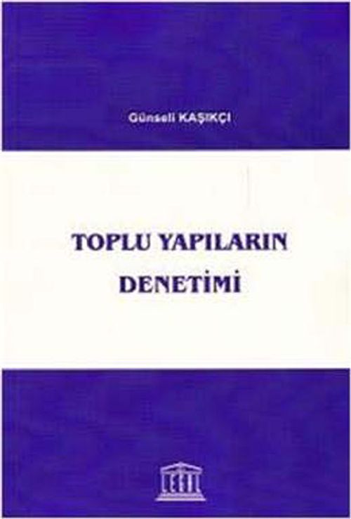 Toplu Yapıların Denetimi