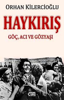 Haykırış & Göç, Acı ve  Gözyaşı