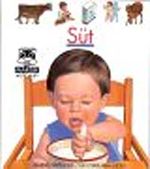 Süt / İlk Kitaplarım Dizisi