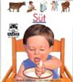 Süt / İlk Kitaplarım Dizisi