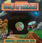 Vahşi ve Tehlikeli / Fenerli Kitaplar Mini