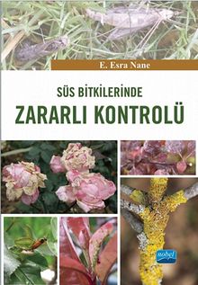 Süs Bitkilerinde Zararlı Kontrolü