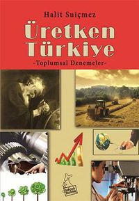 Üretken Türkiye & Toplumsal Denemeler