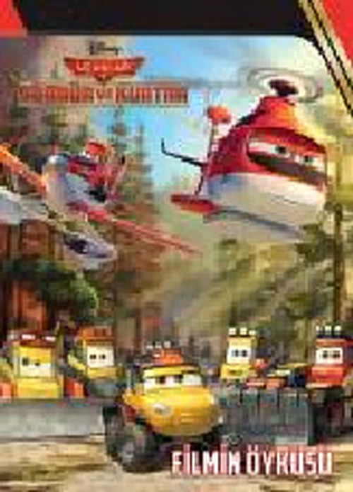 Disney Uçaklar 2 Söndür ve Kurtar / Filmin Öyküsü