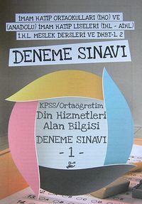 KPSS Ortaöğretim Din Hizmetleri Alan Bilgisi Deneme Sınavı (5 Deneme)