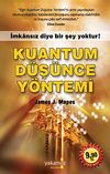 Kuantum D&uuml;ş&uuml;nce Y&ouml;ntemi & İmkansız Diye Bir Şey Yoktur (Cep Boy)