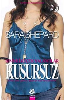 Kusursuz & Sevimli Küçük Yalancılar