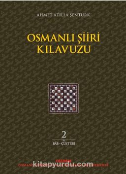 Osmanlı Şiiri Kılavuzu (2. Cilt)