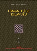 Osmanlı Şiiri Kılavuzu (2. Cilt)