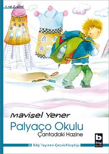 Çantadaki Hazine / Palyaço Okulu - Mavisel Yener