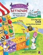 Beyninde Takıntılar Olursa Ne Yapmalısın?