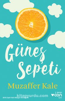 Güneş Sepeti - Muzaffer Kale