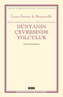 Dünyanın Çevresinde Yolculuk - Louis-Antoine de Bougainville