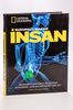 Kusursuz Makine İnsan & Bedeniniz Hakkında Bildiğinizi Sandığınız Ama Bilmediğiniz Her Şey