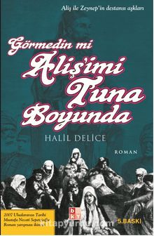 Görmedin mi Aliş'imi Tuna Boyunda - Halil Delice