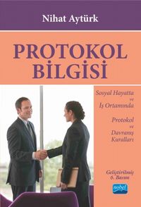 Protokol Bilgisi / Nihat Aytürk