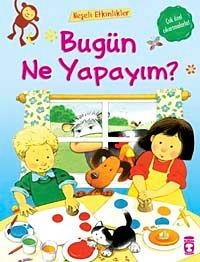 Bugün Ne Yapayım?