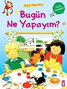 Bugün Ne Yapayım?