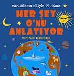 Her Şey O'nu Anlatıyor