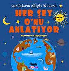 Her Şey O'nu Anlatıyor