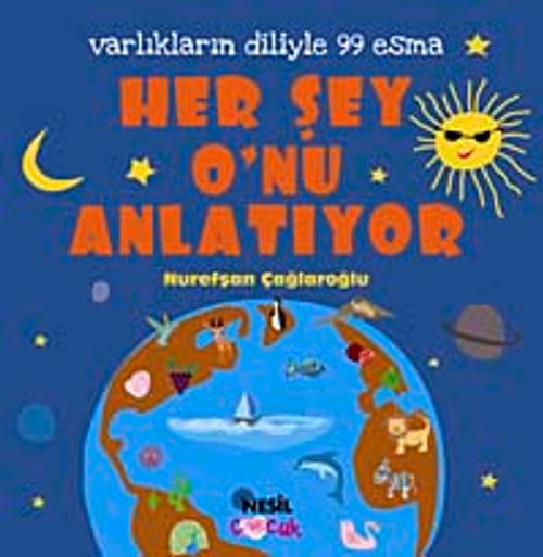 Her Şey O'nu Anlatıyor