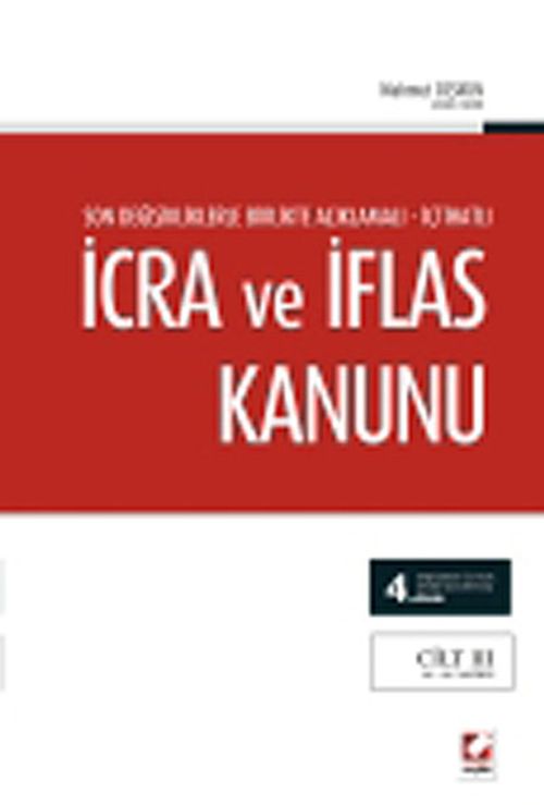 Açıklamalı İçtihatlı İcra ve İflas Kanunu  (3 Cilt)