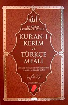 Kur'an-ı Kerim ve Türkçe Meali - Gül Kokulu  (Bilgisayar Hatlı Orta Boy)
