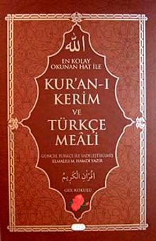 Kur'an-ı Kerim ve Türkçe Meali - Gül Kokulu  (Bilgisayar Hatlı Orta Boy)