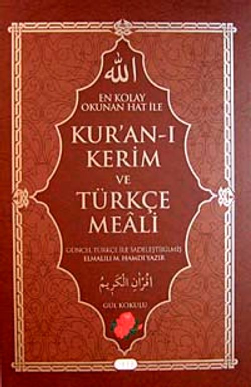 Kur'an-ı Kerim ve Türkçe Meali - Gül Kokulu  (Bilgisayar Hatlı Orta Boy)