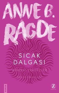 Sıcak Dalgası / Neshov Üçlemesi 3. Kitap