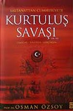 Saltanattan Cumhuriyete Kurtuluş Savaşı (1918-1923)(Ciltli)