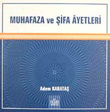 Muhafaza ve Şifa Ayetleri