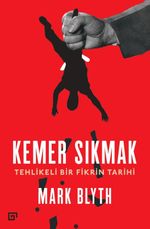 Kemer Sıkmak:Tehlikeli Bir Fikrin Tarihi
