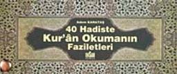40 Hadiste Kur'an Okumanın Faziletleri (Kartela)