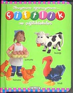 Çiftlik ve Çiftliktekiler / Okuyorum Öğreniyorum