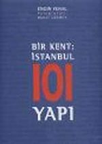 Bir Kent: İstanbul 101 Yapı